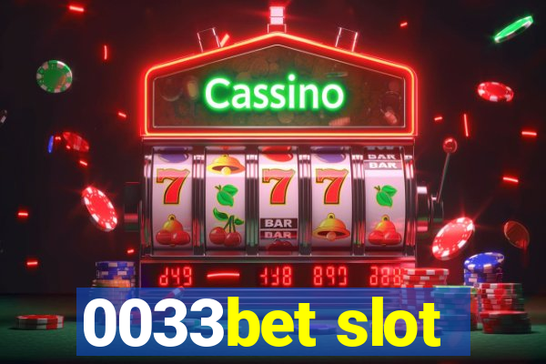 0033bet slot
